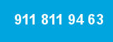 911 811 94 63 911 811 94 63